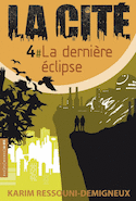 Cité (La), t. 04